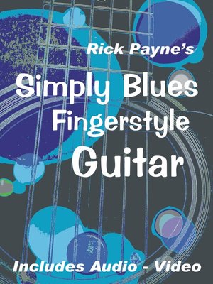 cover image of Rick Payne's Simply Blues Fingerstyle Guitar